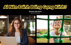 Những ai nên đánh bóng gọng kính?