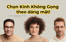 Cách Chọn Kính Không Gọng Phù Hợp Với Khuôn Mặt