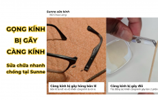 Gọng kính bị gãy ở Càng kính - Chi phí sửa chữa
