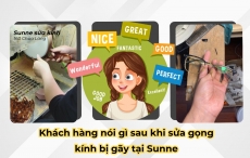 Khách hàng nói gì sau khi sửa gọng kính bị gãy tại Sunne? Case thực tế