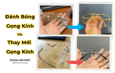 So sánh: Đánh Bóng gọng kính với Thay mới gọng kính