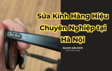Sửa Gọng Kính Hiệu, Đánh Bóng Gọng Kính Hiệu