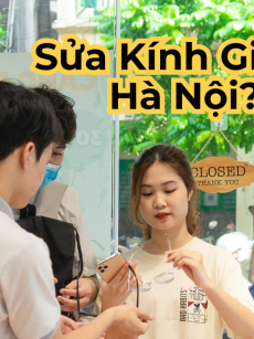 Sửa Gọng Kính Ở Đâu Giá Tốt, Tối Ưu Chi Phí?
