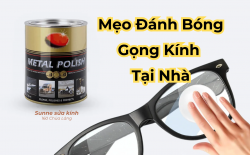 Mẹo Đánh Bóng Gọng Kính Tại Nhà Hiệu Quả