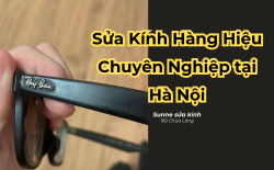 Sửa Gọng Kính Hiệu, Đánh Bóng Gọng Kính Hiệu