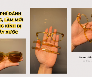 Chi phí đánh bóng, làm mới gọng kính bị trầy xước