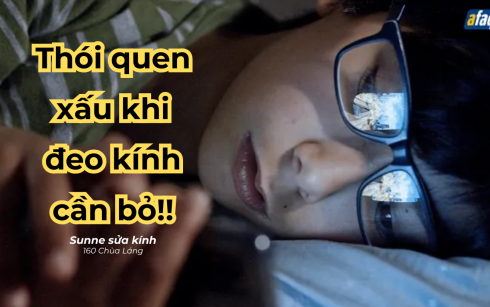 6 Thói Quen Xấu Khiến Kính Mắt Hư Hỏng Nhanh – Cách Khắc Phục