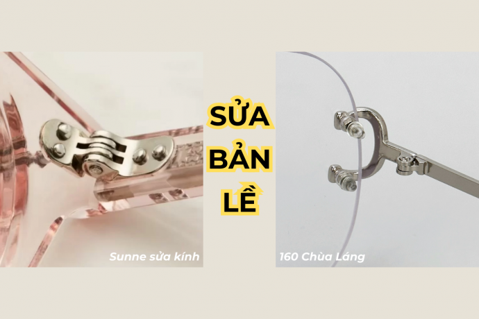 Sửa chữa Bản lề Gọng Kính Kim Loại và Gọng Kính Nhựa